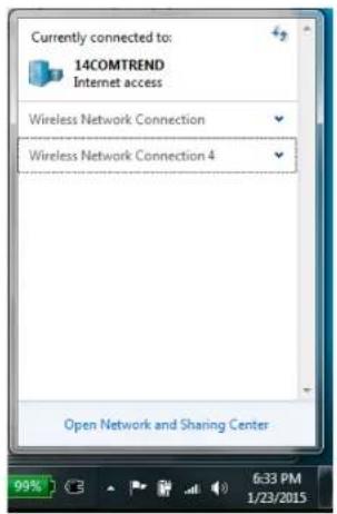 Currently connected to: 14COMTREND Internet access Wireless Network Connection Wireless Network Connection 4 Open Network and Sharing Center 99% 6:33 PM 1/23/2015