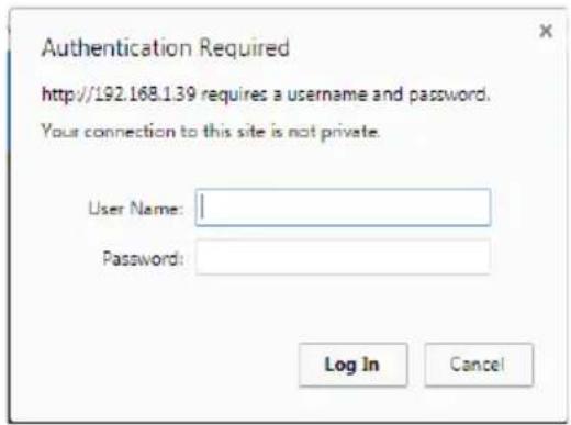 Authentication Required http://192.168.139 requires a username and password. Your connection to this site is not private. User Name: Password: Log In Cancel