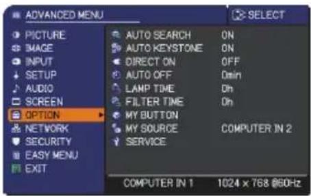 ADVANCED MENU PICTURE IMAGE INPUT SETUP AUDIO SCREEN OPTION NETWORK SECURITY EASY MENU EXIT AUTO SEARCH ON AUTO KEystone ON DIRECT ON OFF AUTO OFF Dmin LAMP TIME Dh FILTER TIME Dh MY BUTTON MY SOURCE COMPUTER IN 2 SERVICE COMPUTER IN 1 1024 x 768 @60Hz