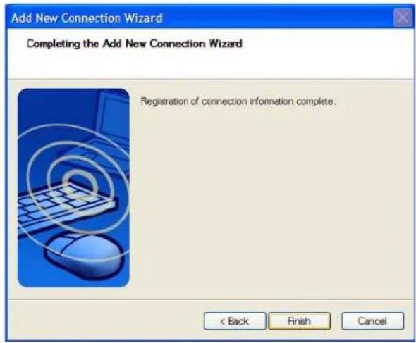 Add New Connection Wizard Completing the Add New Connection Wizard Registration of connection information complete. < Back Finish Cancel