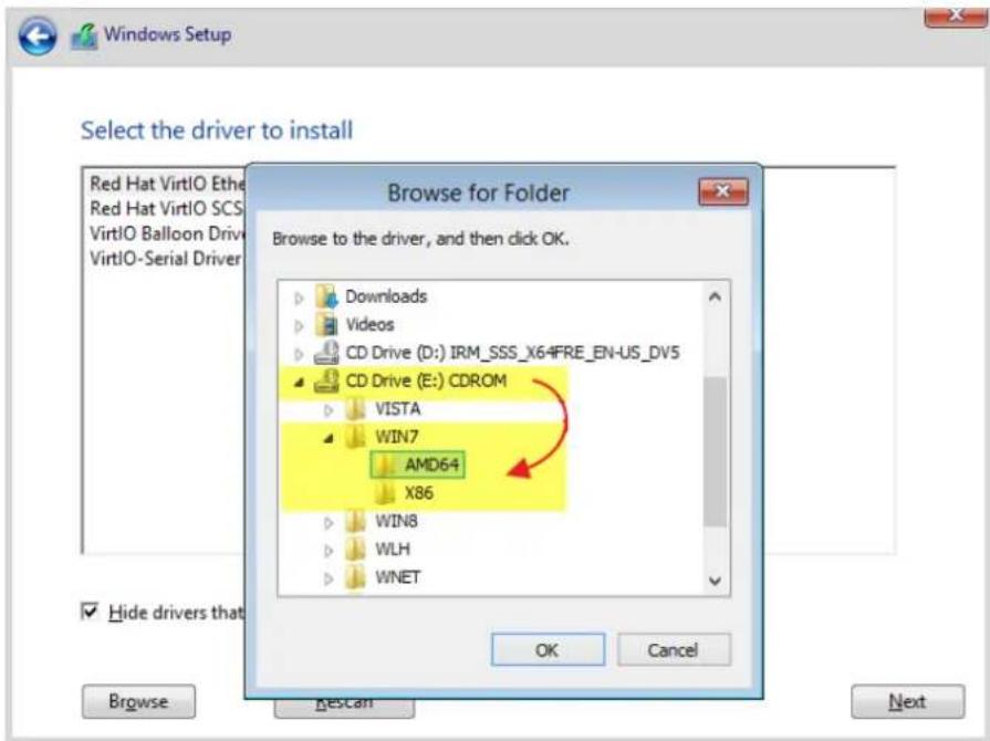 Windows Setup Select the driver to install Red Hat VirtIO Ethe Red Hat VirtIO SCS VirtIO Balloon Drive VirtIO-Serial Driver Browse for Folder Browse to the driver, and then click OK. Downloads Videos CD Drive (D:) IRM_SSS_X64FRE_EN-US_DV5 CD Drive (E:) CDROM VISTA WIN7 AMD64 X86 WIN8 WLH WNET OK Cancel Hide drivers that Browse Next
