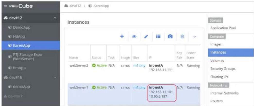 dev#12 / KarenApp dev#12 DemoApp HdApp KarenApp PTJ-Storage Expo (WebServer) timApp dev#16 demoApp qa-stack Instances Name Status Проck Task Image Size IP(Key Power WebServer2 Active N/A cirros m1.tiny Int-netA N/A Running 192.168.11.111 webServer1 Active N/A cirros m1.tiny Int-netA N/A Running 192.168.11.101 10.90.6.187 Storage Application Pool Compute Images Instances Volumes Security Groups Floating IPs Networking Internal Networks Routers