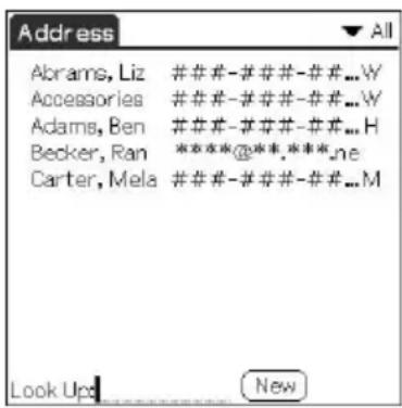 Address Abrams, Liz ####-###-##...W Accessories ####-###-##...W Adams, Ben ####-###-##...H Becker, Ran ****@****.***ne Carter, Mela ####-###-##...M Look Up New