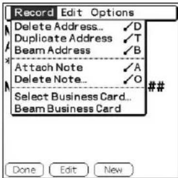 Record Edit Options Delete Address... ✓D Duplicate Address ✓T Beam Address ✓B Attach Note ✓A Delete Note... ✓O Select Business Card... Beam Business Card Done Edit New