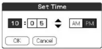 Set Time 10 : 0 5 ← AM PM OK Cancel