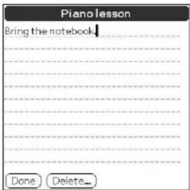 Piano lesson Bring the notebook Done Delete...