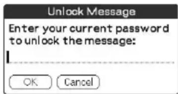 Unlock Message Enter your current password to unlock the message: OK Cancel
