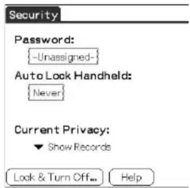 Security Password: {-Unassigned-} Auto Lock Handheld: {Never} Current Privacy: ▼ Show Records Look & Turn Off... Help