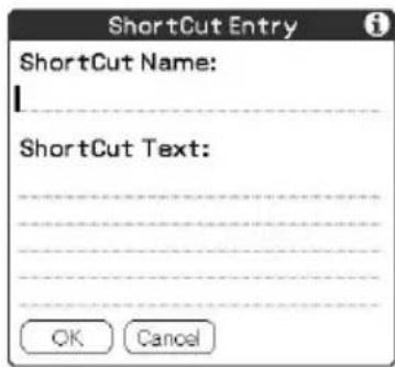 ShortCut Entry ShortCut Name: I ShortCut Text: OK Cancel