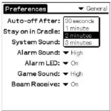 Preferences Auto-off After: 30 seconds Stay on in Cradle: 1 minute System Sound: 2 minutes Alarm Sound: 3 minutes Alarm LED: ▼ High Game Sound: ▼ High Beam Receive: ▼ On