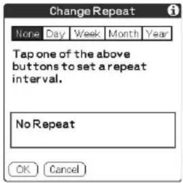 Change Repeat None Day Week Month Year Tap one of the above buttons to set a repeat interval. No Repeat OK Cancel