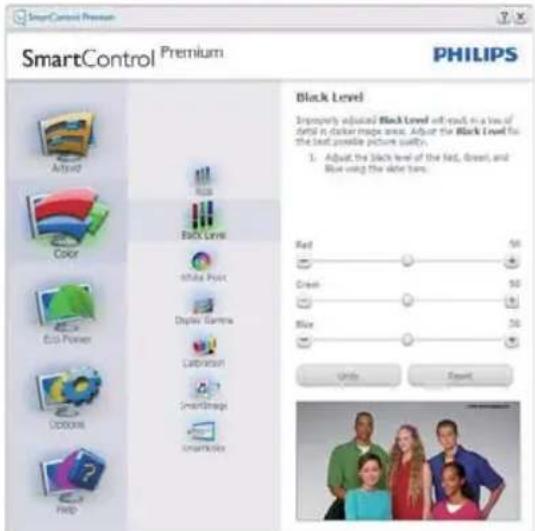 SmartControl Premium SmartControl Premium PHILIPS Black Level Improperly adjusted Black Level off-read in a low of Style in darker image areas. Adjust the Black Level for the last preview picture quality. 1. Adjust the Black level of the Red, Green, and Blue using the white bars. Red 50 Green 50 Blu…