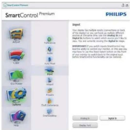 SmartControl Premium SmartControl Premium PHILIPS Input Your display has multiple outputs (connections or back of the display) or you can look up multiple different sources at the same time, use the Analog BI and Digital BI buttons to select which output you'll like it Yes. You are currently using t…