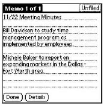 Memo 1 of 1 11/22 Meeting Minutes Bill Davidson to study time management program as implemented by employees Michele Baker to report on expanding markets in the Dallas - Fort Worth area Done Details
