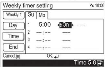 Weekly timer setting Mo 10:00 Weekly 1 Su Mo Day 1 5:00 On Time 2 --:-- --- End 3 --:-- --- Cancel OK: Time 5-8
