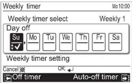 Weekly timer Mo 10:00 Weekly timer select Weekly 1 Day off Su Mo Tu We Th Fr Sa Weekly timer setting Cancel OK Off timer Auto-off timer