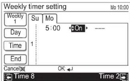Weekly timer setting Mo 10:00 Weekly 1 Su Mo 5:00 On Day Time End 1 Cancel OK Time 8 Time 2