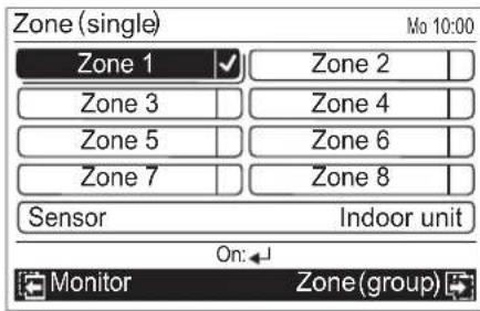 Zone (single) Mo 10:00 Zone 1 ✓ Zone 2 Zone 3 | Zone 4 | Zone 5 | Zone 6 | Zone 7 | Zone 8 | Sensor Indoor unit On: Monitor Zone(group)