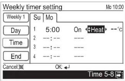 Weekly timer setting Mo 10:00 Weekly 1 Su Mo Day 1 5:00 On Heat --°C 2 ---: -- 3 ---: -- 4 ---: -- End Cancel OK Time 5-8