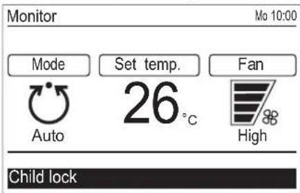 Monitor Mo 10:00 Mode Set temp. Fan Auto 26°C High Child lock