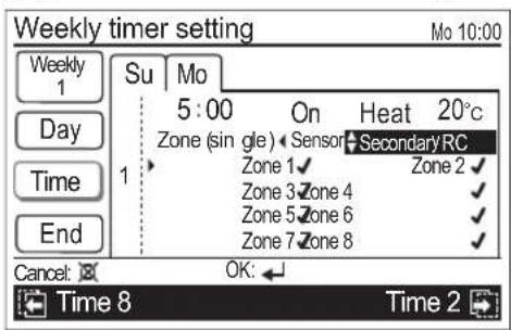 Weekly timer setting Mo 10:00 Su Mo 5:00 On Heat 20°C Zone (sin gle) Sensor Secondary RC Zone 1 Zone 2 Zone 3 Zone 4 Zone 5 Zone 6 Zone 7 Zone 8 Cancel: OK: Time 8 Time 2