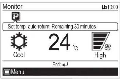 Monitor Mo 10:00 Set temp. auto return: Remaining 30 minutes Cool 24 °C High End: ← Menu