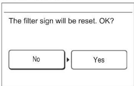The filter sign will be reset. OK? No Yes
