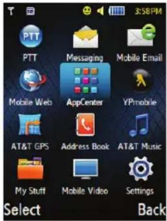 3:58PM PTT Messaging Mobile Email Mobile Web AppCenter YPmobile AT&T GPS Address Book AT&T Music My Stuff Mobile Video Settings Select Back