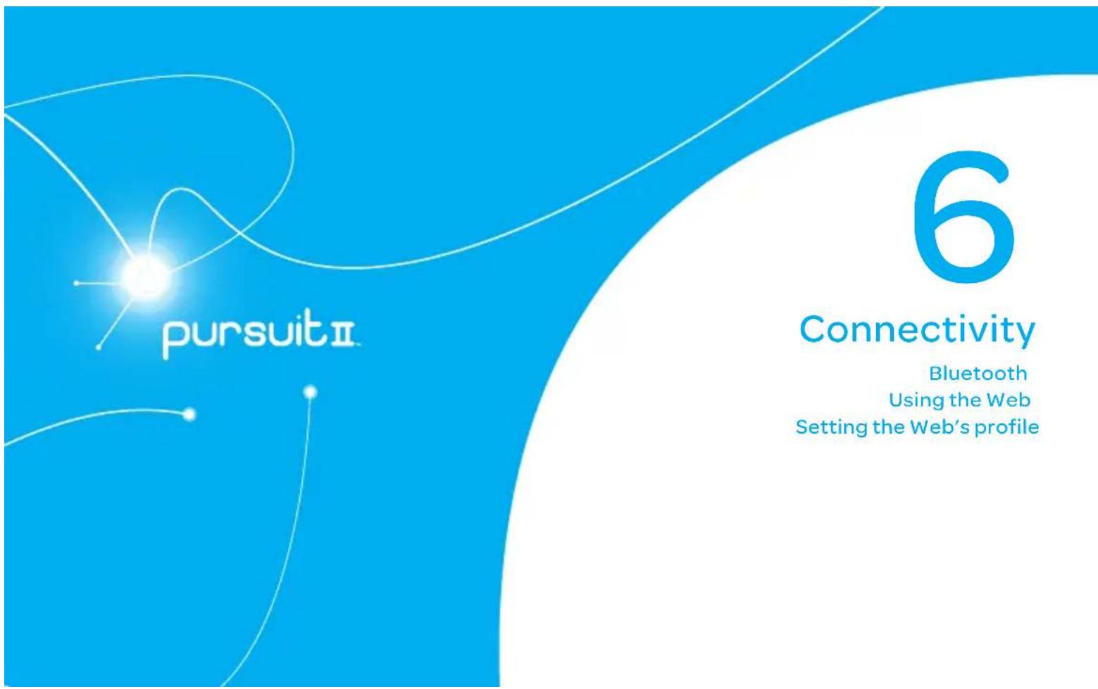 pursuit II 6 Connectivity Bluetooth Using the Web Setting the Web's profile