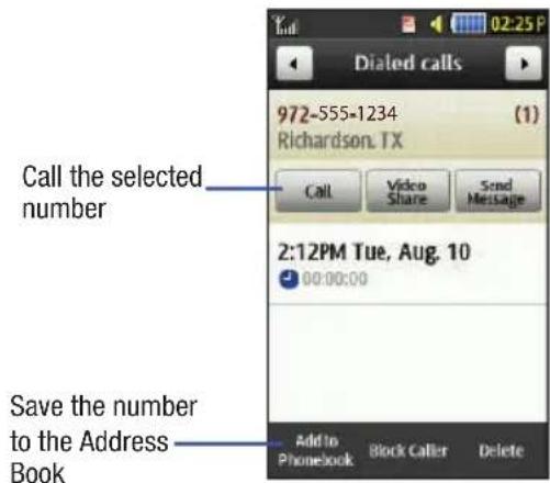 Dialled calls 972-555-1234 (1) Richardson. TX Call Video Share Send Message 2:12PM Tue, Aug. 10 00:00:00 Save the number to the Address Book Add to Phonebook Block Caller Delete