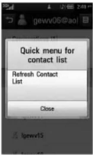 gewv06@aol Quick menu for contact list Refresh Contact List Close