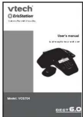 vtech ErisStation Colorful Edition Version No. User's manual Is all the popular device with user Model: VCS704 DECT 6.0