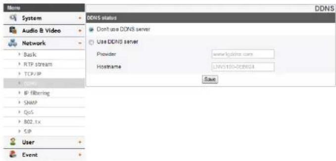DDNS System Audio & Video Network Basic RTP stream TCP/IP DNS IP filtering SNAP QoS 802.1x SIP User Event DDNS status Don't use DDNS server Use DDNS server Provider www.igodocs.com Hostname LNN5100-DEBNS4 Save
