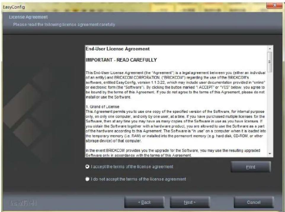 EasyConfig License Agreement Please read the following license agreement carefully End-User License Agreement IMPORTANT - READ CAREFULLY This End-User License Agreement (the "Agreement") is a legal agreement between you (either an individual of an entity) and BRICKCOM CORPORATION ("BRICKCOM") regard…