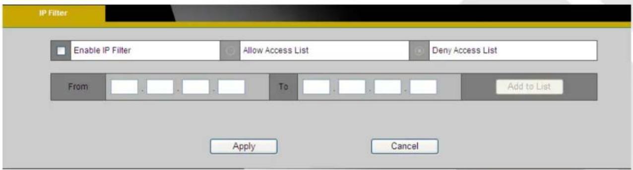 IP Filter Enable IP Filter Allow Access List Deny Access List From To Add to List Apply Cancel