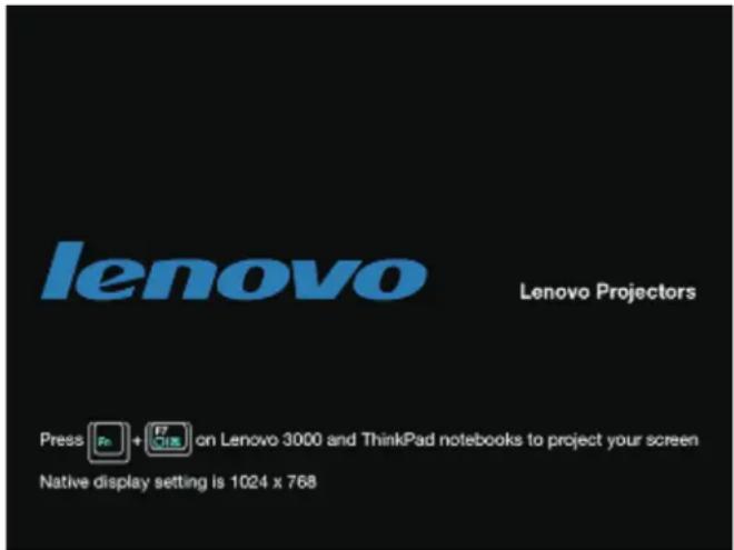 lenovo Lenovo Projectors Press 📄 + 🐃 on Lenovo 3000 and ThinkPad notebooks to project your screen Native display setting is 1024 x 768