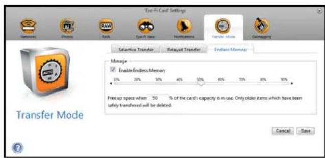 Eye-Fi Card Settings Selective Transfer Relaxed Transfer Endline Memory Manage Enable Endline Memory Free up space when 50 % of the card's capacity is in use. Only older items which have been safely transferred will be deleted. Transfer Mode Cancel Save
