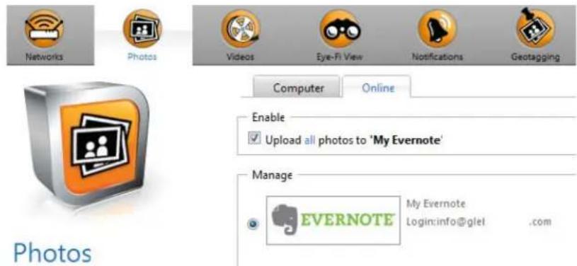 Networks Photos Videos Eye-Fi View Notifications Geotagging Computer Online Enable Upload all photos to 'My Evernote' Manage EVERNOTE My Evernote Login:info@gle1 .com Photos