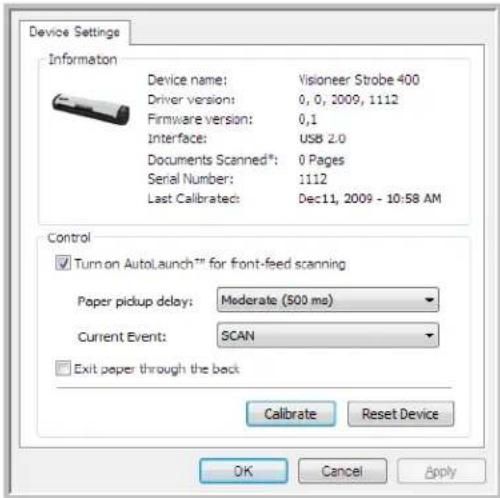 Device Settings Information Device name: Visioneer Strobe 400 Driver version: 0, 0, 2009, 1112 Firmware version: 0,1 Interface: USB 2.0 Documents Scanned*: 0 Pages Serial Number: 1112 Last Calibrated: Dec11, 2009 - 10:58 AM Control ✓ Turn on AutoLaunch™ for front-feed scanning Paper pickup delay: Moderate (500 ms) Current Event: SCAN ✓ Exit paper through the back Calibrate Reset Device OK Cancel Apply