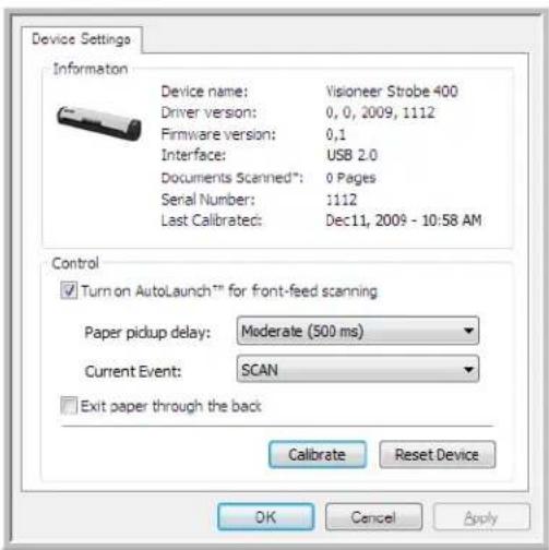 Device Settings Information Device name: Visioneer Strobe 400 Driver version: 0, 0, 2009, 1112 Firmware version: 0,1 Interface: USB 2.0 Documents Scanned*: 0 Pages Serial Number: 1112 Last Calibrated: Dec11, 2009 - 10:58 AM Control ✓ Turn on AutoLaunch™ for front-feed scanning Paper pickup delay: Moderate (500 ms) Current Event: SCAN □ Exit paper through the back Calibrate Reset Device OK Cancel Apply