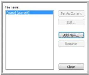 File name: [none] [current] Set As Current Edit... Add New... Remove Close