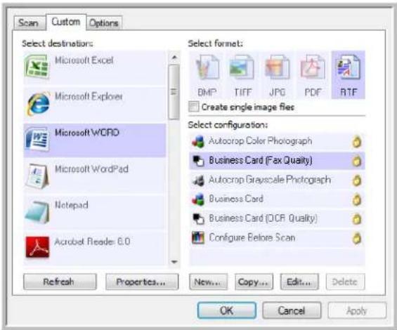 Scan Custom Options Select destinations: Microsoft Excel Microsoft Explorer Microsoft WORD Microsoft WordPad Notepad Acrobat Reader 6.0 Refresh Properties... New... Copy... Edit... Delete Select format: BMP TIFF JPG PDF RTF Create single image files Select configurations: Autocrop Color Photograph Business Card (Fax Quality) Autocrop Grayscale Photograph Business Card Business Card (OCR Quality) Configure Before Scan OK Cancel Apply