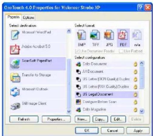 OneTouch 4.0 Properties for Visienerar Stroke XP Paperin Options Select definition Microsoft WordPad Adobe Acrobat 5.0 ScanSoft PaperPort Transfer to Storage Microsoft Outlook Still image Client Refresh Properties... New... Copy... Edit... Delete Select format BMP TIFF JPG PDF n/a Use Document Feeder Use Flashed Select configuration Color Document All Document US Letter (OCPI Quality) Duplex US Letter (FAX Quality) Duplex US Legal Document Configure Before Scan Color Magazine OK Cancel Apply