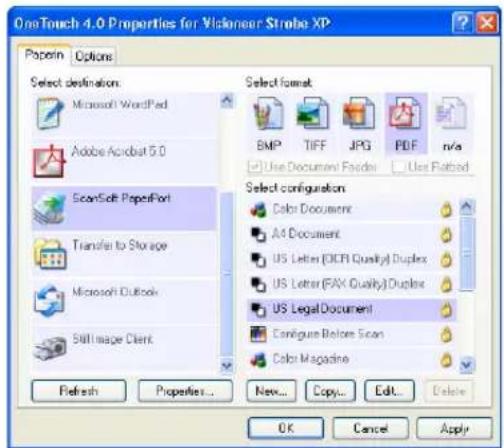 OneTouch 4.0 Properties for Vicensor Strube XP Paperin Options Select destination: Microsoft WordPad Adobe Acrobat 5.0 ScanSoft PaperPort Transfer to Storage Microsoft Outlook Still image Client Refresh Properties... New... Copy... Edit... Delete Select format BMP TIFF JPG PDF n/a Use Document Feeders Use Format Select configuration Color Document All Document US Letter (OCPI Quality) Duplex US Letter (PAX Quality) Duplex US Legal Document Configure Before Scan Color Magazine OK Cancel Apply
