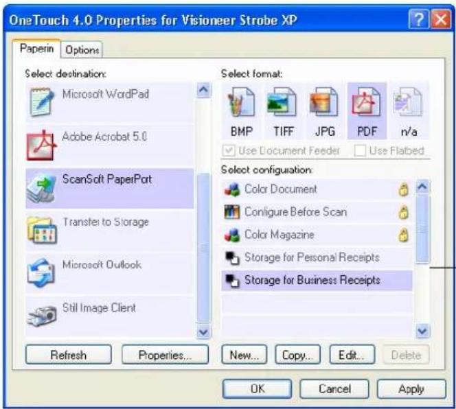 OneTouch 4.0 Properties for Visioneer Strobe XP Paperin Options Select destination: Microsoft WordPad Adobe Acrobat 5.0 ScanSoft PaperPort Transfer to Storage Microsoft Outlook Still Image Client Refresh Properties... New... Copy... Edit... Delete Select format: BMP TIFF JPG PDF n/a Use Document Feeder Use Flabed Select configuration: Color Document Configure Before Scan Color Magazine Storage for Personal Receipts Storage for Business Receipts OK Cancel Apply