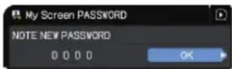 Christie LHD720i - Turning on the My Screen PASSWORD - 4