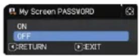 Christie LHD720i - Turning on the My Screen PASSWORD - 1