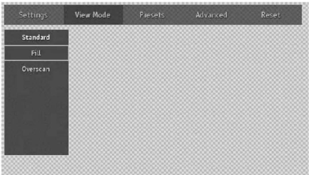Settings View Mode Presets Advanced Reset Standard Fill Overscan