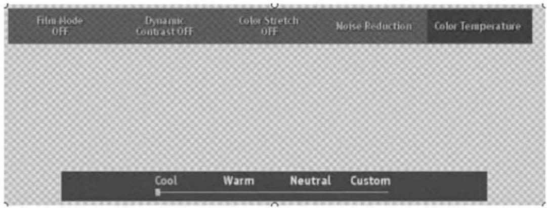 Film Mode OFF Dynamic Contrast OFF Color Stretch OFF Noise Reduction Color Temperature Cool Warm Neutral Custom