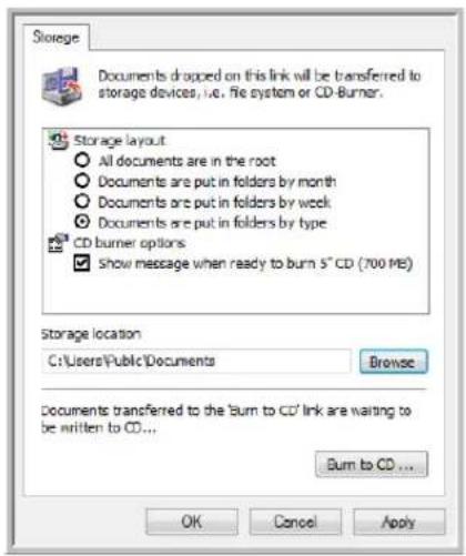 Storage Documents dropped on this link will be transferred to storage devices, i.e. file system or CD-Burner. Storage layout All documents are in the root Documents are put in folders by month Documents are put in folders by week Documents are put in folders by type CD burner options Show message when ready to burn 5" CD (700 MB) Storage location C:\Users\Public\Documents Browse Documents transferred to the 'Burn to CD' link are waiting to be written to CD... Burn to CD ... OK Cancel Apply